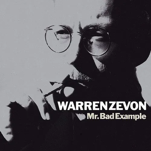 Warren Zevon - Mr. Bad Example [Import]