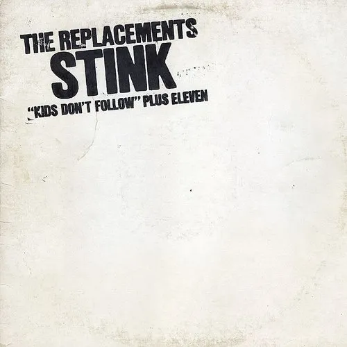 The Replacements - Stink vinyl record cover