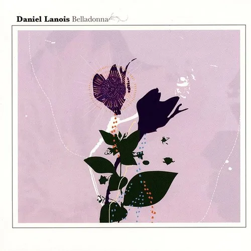 Daniel Lanois - Belladonna