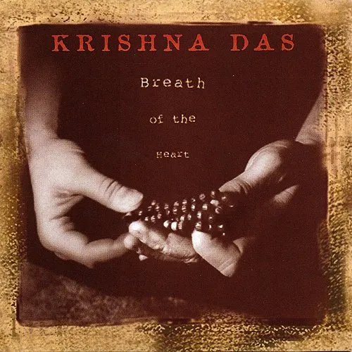 Krishna Das - Breath of the Heart