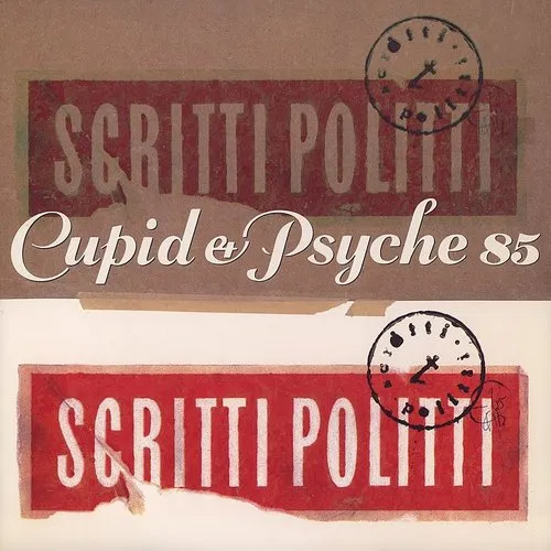 Scritti Politti - CUPID & PSYCHE 85