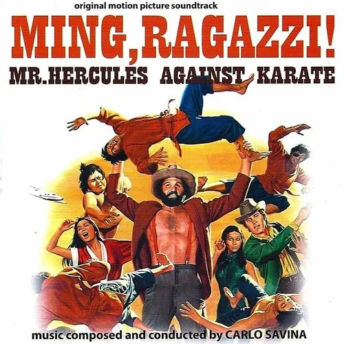 Ming, Ragazzi! (Mr. Hercules Against Karate) (Original Motion Picture Soundtrack)