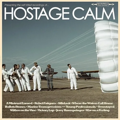 Hostage Calm - Hostage Calm