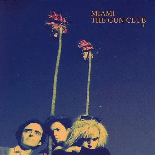 The Gun Club - Miami (Uk)