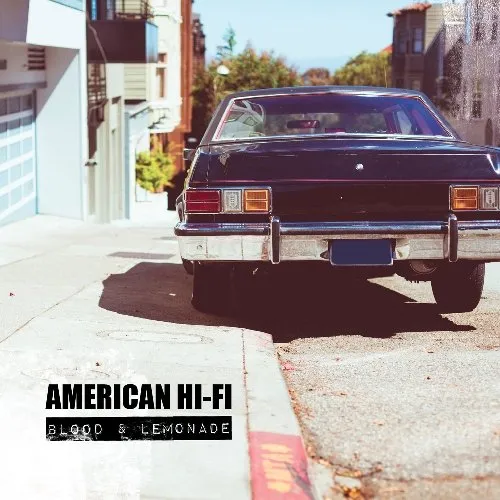 American Hi-Fi - Blood & Lemonade vinyl record cover