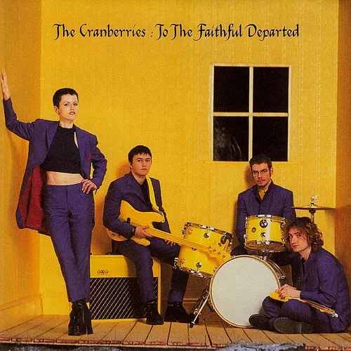 The Cranberries - To The Faithful Departed [Deluxe] [Remastered] (Shm) (Jpn)