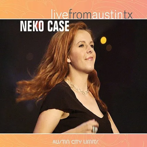 Neko Case - Live From Austin Tx