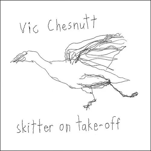 Vic Chesnutt - Skitter On Take Off [180 Gram]