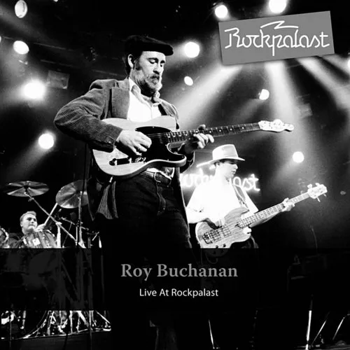Roy Buchanan - Live At Rockpalast