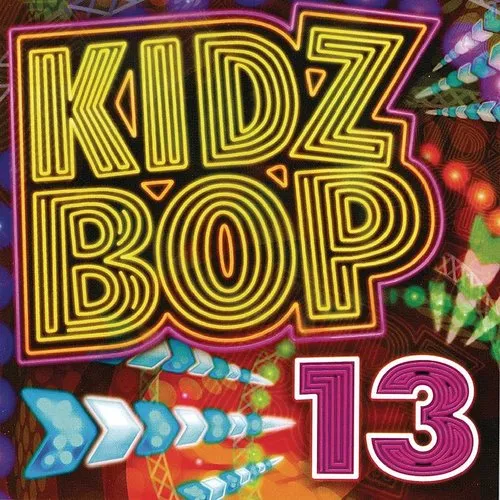 Kidz Bop 13 (Snys) (Enh)