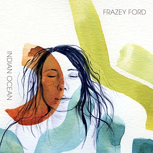 THE INDIAN OCEAN FAZZ /BAR印度洋ファズ Frazey Ford - Indian Ocean [Vinyl] | obsessionrecords