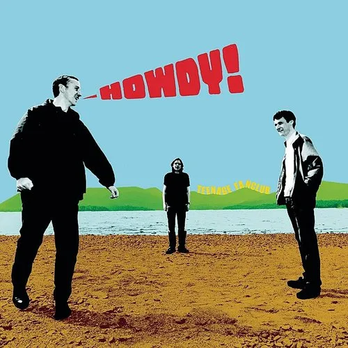Teenage Fanclub - Howdy vinyl record cover