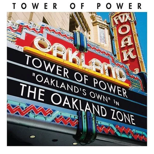 Tower Of Power - The  Oakland Zone
