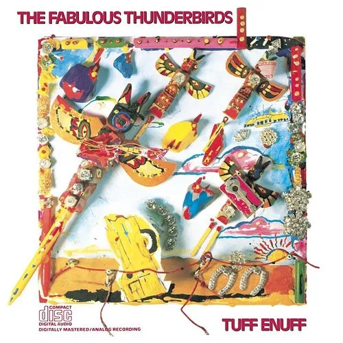 The Fabulous Thunderbirds - Tuff Enuff