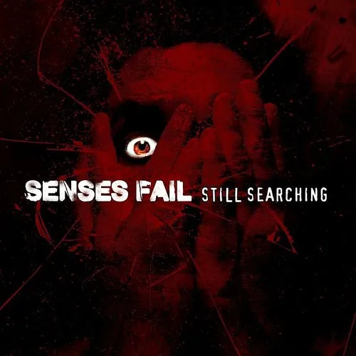 Senses Fail - Still Searching