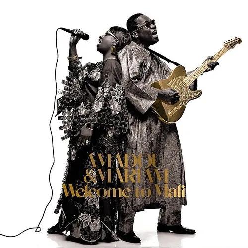 Amadou & Mariam - Welcome To Mali