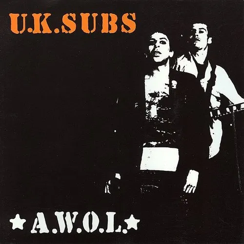Uk Subs - A.W.O.L.