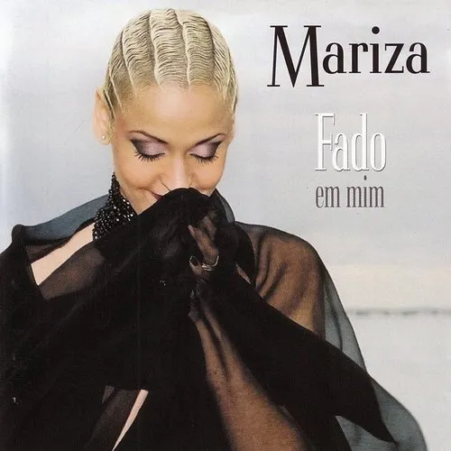 Mariza - Fado Em Mim