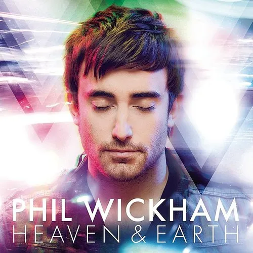 Phil Wickham - Heaven & Earth