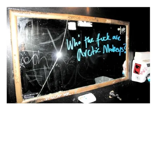 Arctic Monkeys - Who The Fuck Are Arctic Monkeys? vinyl record cover