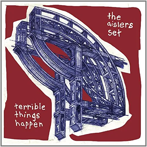 The Aislers Set - Terrible Things Happen (Reissue) vinyl record cover