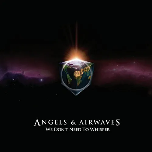Angels & Airwaves - We Don't Need to Whisper [Limited Edition Vinyl]