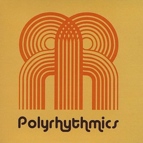 Polyrhythmics - Polyrhythmics