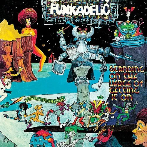 Funkadelic - Standing On The Verge Of Getting It On (Gol) [Limited Edition]
