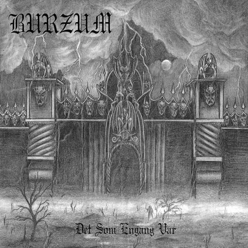 Burzum - Det Som Engang Var (Uk)