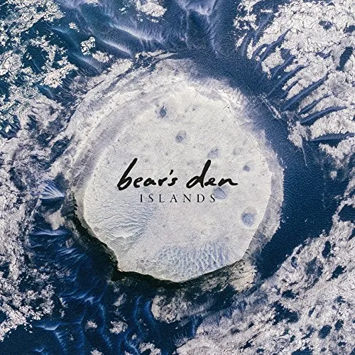 Bear's Den - Islands (Uk)