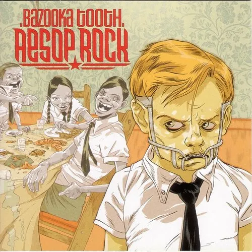 Aesop Rock - Bazooka Tooth [Clean Version] [Edited]