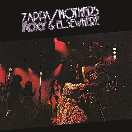 Frank Zappa - Roxy & Elsewhere [Limited]
