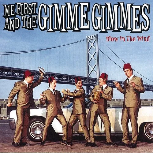 Me First And The Gimme Gimmes - Blow In The Wind vinyl record cover
