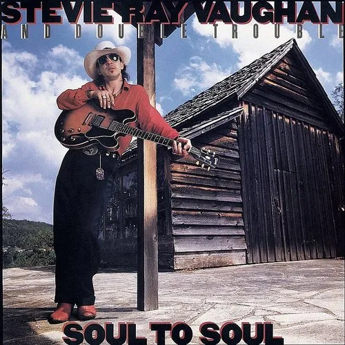 Stevie Ray Vaughan - Soul to Soul vinyl record cover