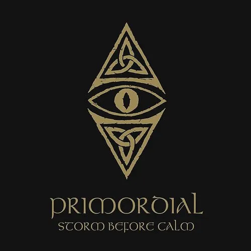 Primordial - Storm Before Calm [Reissue] (Uk)