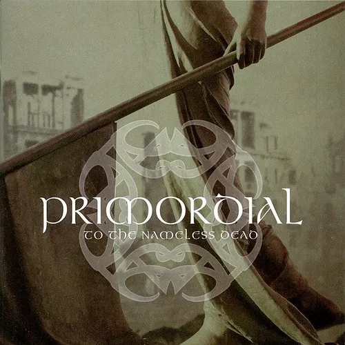 Primordial - To The Nameless Dead (Uk)