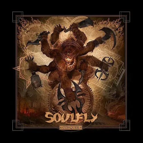 Soulfly - Conquer