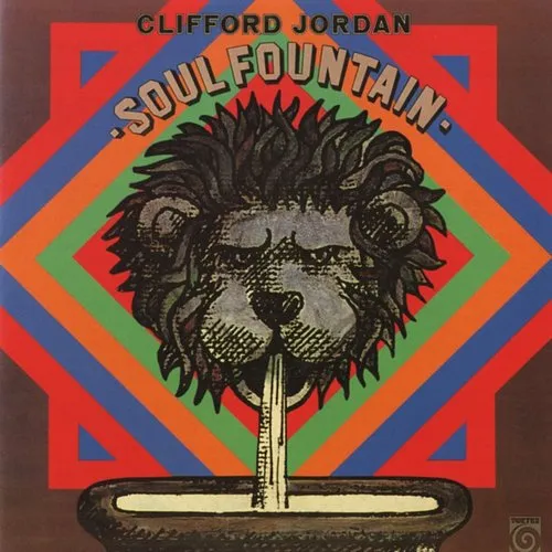Clifford Jordan - Soul Fountain