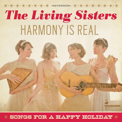 Harmony is Real: Songs for a Happy Holiday