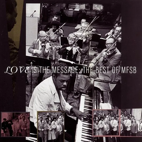 Mfsb - Best of: Love Is the Message vinyl record cover