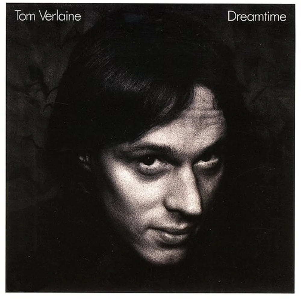 Tom Verlaine - Dreamtime