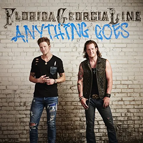 Florida Georgia Line - Anything Goes [Import Deluxe]