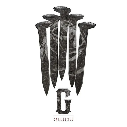 Gideon : Calloused