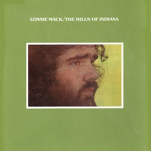 Lonnie Mack - The Hills of Indiana