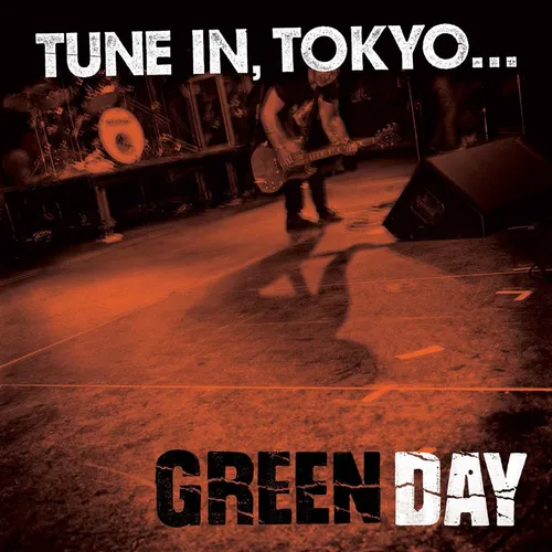 Green Day - Tune In, Tokyo