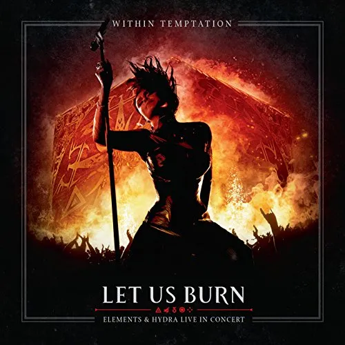 Within Temptation - Let Us Burn: Elements & Hydra Live In Concert vinyl record cover