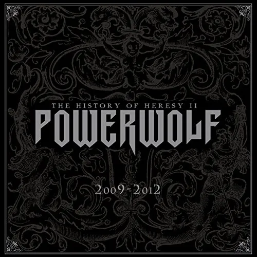 Powerwolf - History of Heresy II: 2009-2012