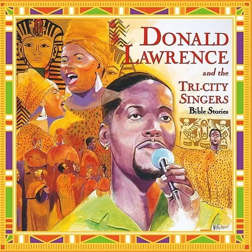 Donald Lawrence - Bible Stories