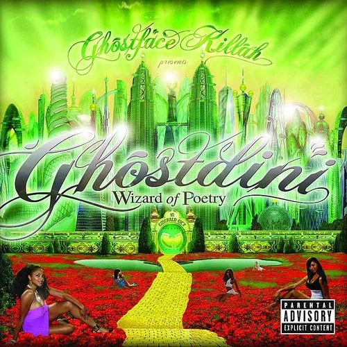 Ghostface Killah - Ghostdini Wizard Of Poetry In Emerald City 