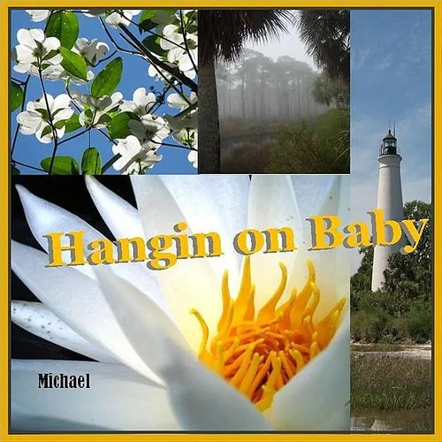 Michael - Hangin On Baby